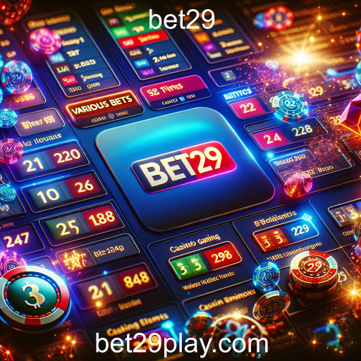 Descubra a Empolgação das Apostas Diversas no Bet29